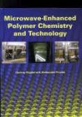 Microwave–Enhanced Polymer Chemistry and Technology