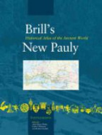 Anne-Marie Wittke - Brills Historical Atlas of the Ancient World New Pauly