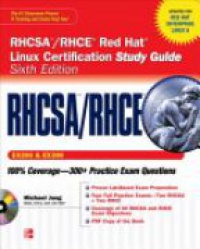 Michael Jang - RHCSA/RHCE Red Hat Linux Certification Study Guide (Exams EX200 & EX300)