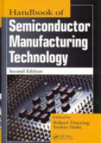 Doering, R. - Handbook of Semiconductor Manufacturing Technology