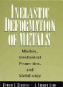 Inelastic Deformation of Metals