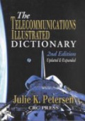 The Telecommunications Illustrated Dictionary, 2nd ed.