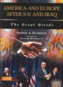 America and Europe after 9/11 and Iraq: The Great Divide