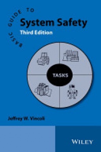 Jeffrey W. Vincoli - Basic Guide to System Safety