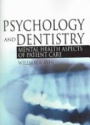 Psychology and Dentistry: Mental Health Aspects of Patient Care