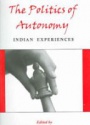 The Politics of Autonomy, Indian Experiences