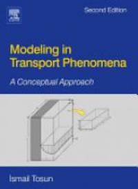 Tosun I. - Modeling in Transport Phenomena