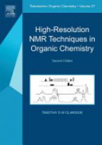 Claridge T. - High-Resolution NMR Techniques in Organic Chemistry,2