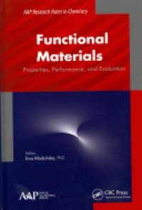 Ewa Klodzinska - Functional Materials: Properties, Performance and Evaluation