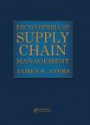 Encyclopedia of Supply Chain Management, 2 Volume Set