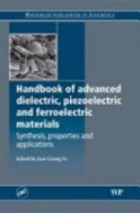 Ye Z. - Handbook of Advanced Dielectric, Piezoelectric and Ferroelectric