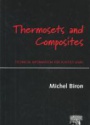 Thermosets and Composites: Technical Information for Plastic Users