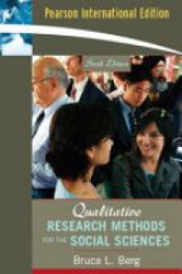 Berg B. L. - Qualitative Research Methods for the Social Sciences