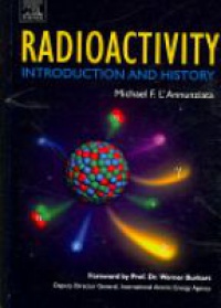 Annunziata M. - Radioactivity: Introduction and History