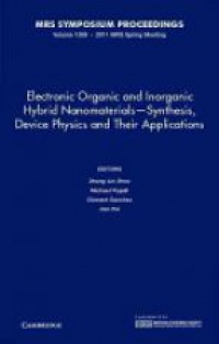 Zhou Z. - Electronic Organic and Inorganic Hybrid Nanomaterials - Synthesis, Device Physics and Their Applications