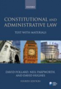 Pollard, David; Parpworth, Neil; Hughes, David - Constitutional and Administrative Law