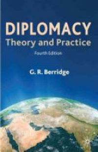 G.R. Berridge - Diplomacy