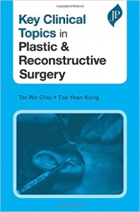 Chiu T. - Key Clinical Topics in Plastic & Reconstructive Surgery