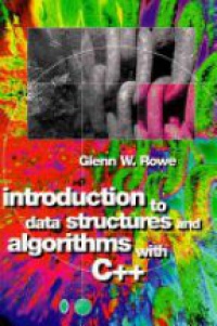 Rowe,G.W. - Introduction to Data Structures and Algorithms with C++