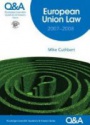 European Union Law 2007-2008
