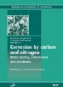 Corrosion by Carbon and Nitrogen