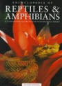 Encyclopedia of Reptiles & Amphibians: A Comprehensive Illustrated Guide by International Experts, 2nd Edition