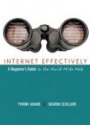 Internet Effectively: A Beginner´s Guide