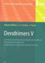 Dendrimes V
