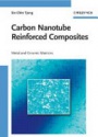 Carbon Nanotube Reinforced Composites 