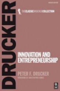 Drucker P. - Innovation and Entrepreneurship