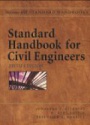 Standard Handbook for Civil Engineers, 5th ed.