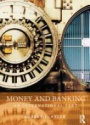 Money and Banking: An International Text