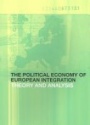The Political Economy of European Integration: Theory and Analysis