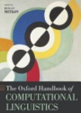 Oxford Handbook of Computation Linguistic