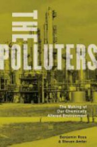 Ross, Benjamin; Amter, Steven - The Polluters