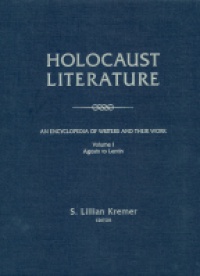 Kremer S.L. - Holocaust Literature, 2 Vol. Set