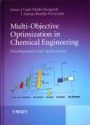 Multi–Objective Optimization in Chemical Engineering: Developments and Applications