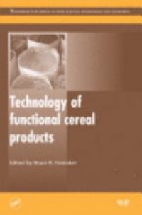 Hamaker B. - Technology of Functional Cereal Products