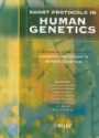 Short Protocols in Human Genetics