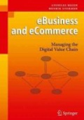 eBusiness & eCommerce: Managing the Digital Value Chain
