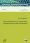 Standardised Geo-Sensor Webs for Real-time Monitoring in Urban Environments