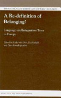 Ricky Van Oers - A Re-Definition of Belonging?: Language and Integration Tests in Europe