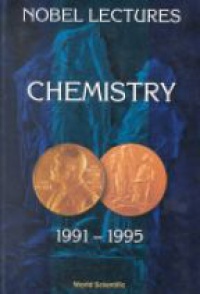 Bo G Malmstr - Nobel Lectures In Chemistry, Vol 7 (1991-1995)