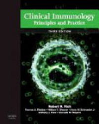 Rich R. - Clinical Immunology: Principles and Practice, 3rd ed.