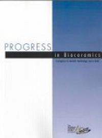  - Progress in Bioceramics