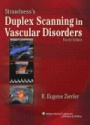 Strandness's Duplex Scanning in Vascular Disorders