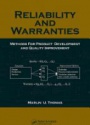 Reliability and Warranties: Methods for Product Development and Quality Improvement