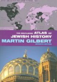 Gilbert M. - The Routledge Atlas of Jewish History, 7th ed.