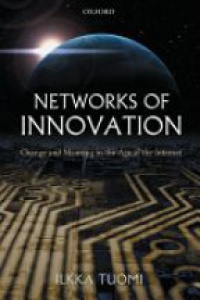 Tuomi - Networks of Innovation