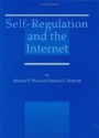 Self - Regulation and the Internet